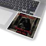 La Sombra Negra - Unto Thee Sticker