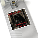 La Sombra Negra - Unto Thee Sticker