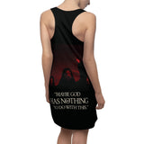 Immaculate "God Has Nothing To Do With This" Dress