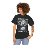 Born to Pit, Destined to Sit T-Shirt | Mosh Pit Concert Humor Tee | 4 Colors